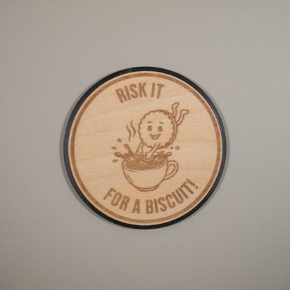 Funny Tea Coasters : "Risk It For A Biscuit", Tea Puns, Office Gift, Engraved Wood Coaster