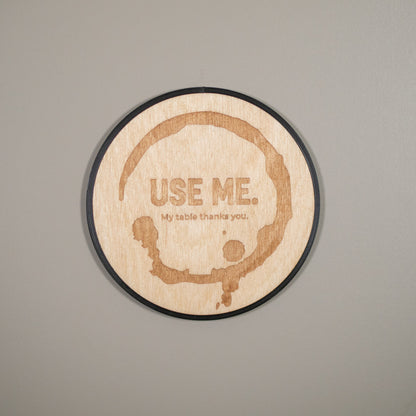 Coffee Stain Coaster: Fake Coffee Stain, Engraved Wooden Coaster