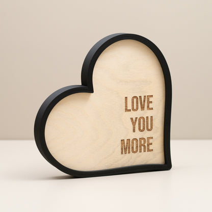Love You More Heart Ornament: Engraved Wooden Home Decor, Shelf Accessory