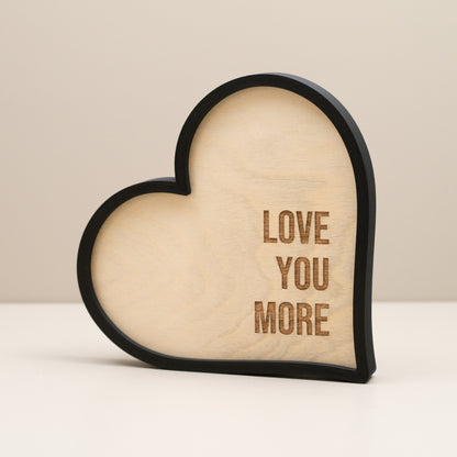 Love You More Heart Ornament: Engraved Wooden Home Decor, Shelf Accessory