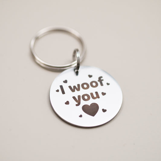 Funny Pet Collar Charm: Engraved Stainless Steel Pet Tag - I woof you