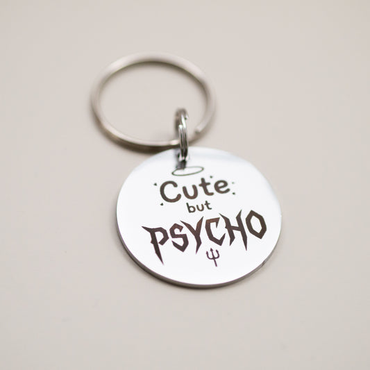 Funny Pet Collar Charm: Engraved Stainless Steel Pet Tag - Cute but Psycho