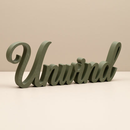 Unwind Word Ornament – Freestanding Cursive Decor for Shelf, Mantel or Living Room Display